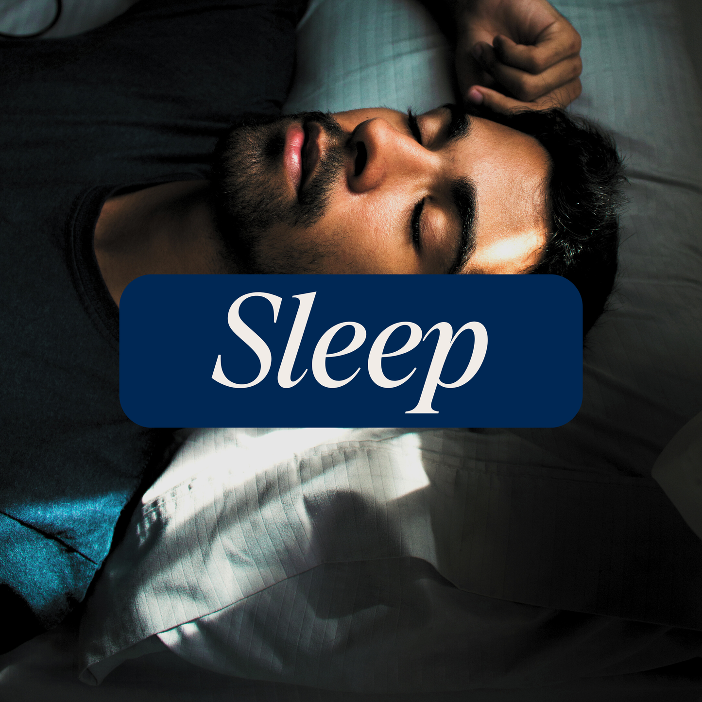 Person sleeping on white sheets with a blue banner that says 'sleep' in white letters.